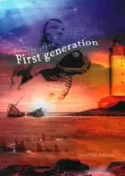 First generation af Susanne Lykke