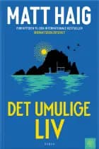 Det umulige liv af Matt Haig