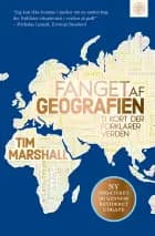 Fanget af geografien (2025-udgave – opdateret og gennemrevideret) af Tim Marshall