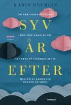 Syv år efter af Karin Heurlin