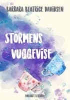 Stormens vuggevise af Barbara Beatrice Davidsen