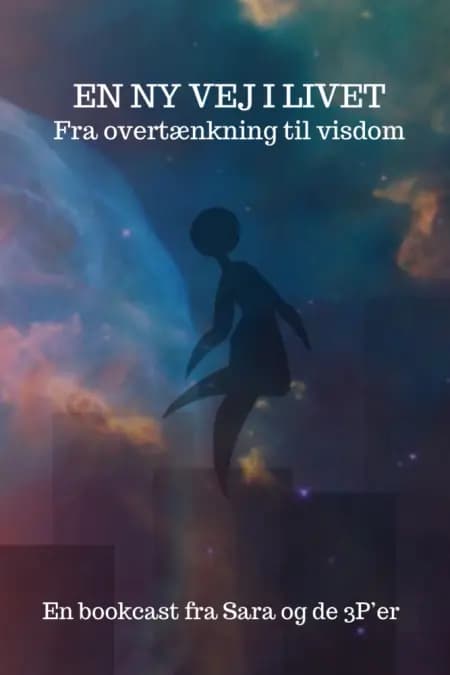 En ny vej i livet af Sara Spangsberg