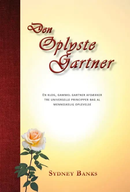Den Oplyste Gartner af Sydney Banks