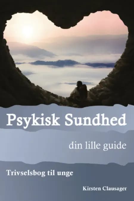 Psykisk sundhed - din lille guide af Thomas Jensen