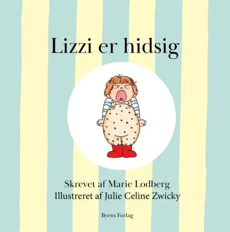 Lizzi er hidsig af Marie Lodberg