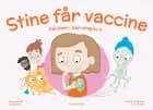 Stine får vaccine af Henrik Hovgaard og Ida Haslev