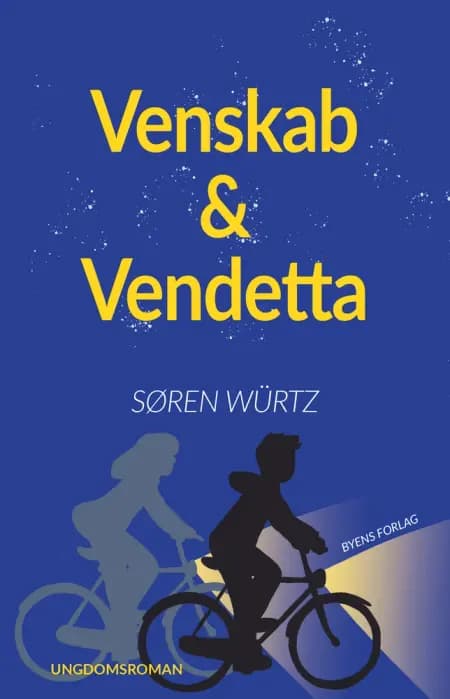 Venskab & Vendetta af Søren Würtz