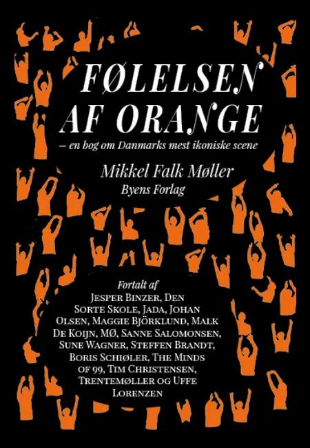 Følelsen af Orange af Mikkel Falk Møller