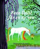 Feen Ibilil får en ny ven af Lone Halkjær