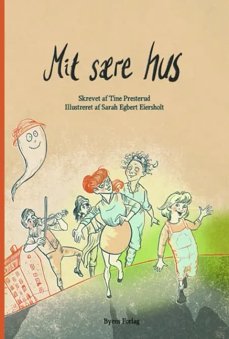 Mit sære hus af Tine Presterud