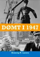 Dømt i 1947 af Henning N. Larsen