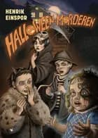Halloween-morderen af Henrik Einspor