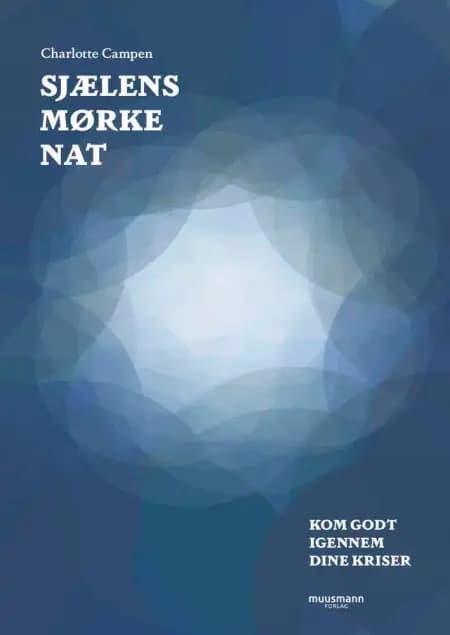 Sjælens mørke nat af Charlotte Campen