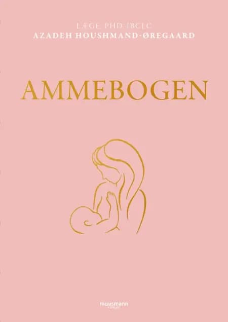 Ammebogen af Azadeh Houshmand-Øregaard