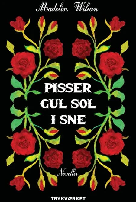 Pisser gul sol i sne af Madelin Wilian