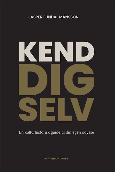 Kend dig selv af Jasper Fundal Månsson