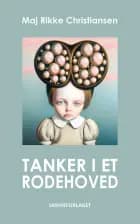 Tanker i et rodehoved af Maj Rikke Christiansen