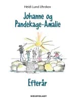 Johanne og Pandekage-Amalie af Heidi Lund Uhrskov