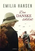 Den danske soldat af Emilia Hansen