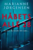 Håbets Allé 28 af Marianne Jørgensen