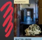 Skatten i Muren af Hanne Guldberg Mikkelsen