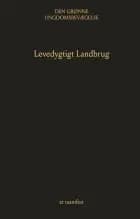 Levedygtigt Landbrug af Den Grønne Ungdomsbevægelse