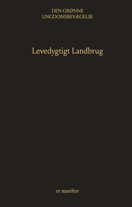 Levedygtigt Landbrug af Den Grønne Ungdomsbevægelse