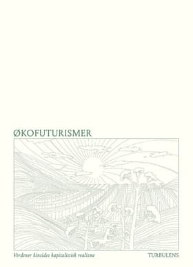 Økofuturismer af Turbulens
