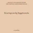 Bevaringsværdig Byggebranche