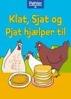 Dyr i nød – Klat, Sjat og Pjat hjælper til af John Carr