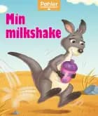 Min milkshake af John Carr