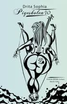 Pigeskolen IO af Drita Sophia