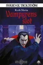 Sværd og trolddom 19: Vampyrens slot af Keith Martin