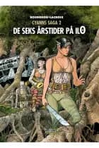 Cyanns saga 2 af Francois Bourgeon