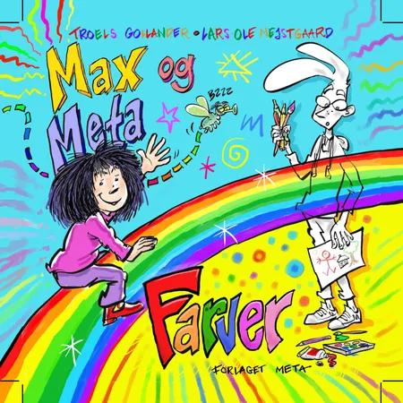 Max og Meta - Farver af Troels Gollander