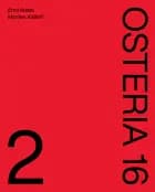 Osteria 16 no. 2 af Emil Alsbo og Morten Kaltoft