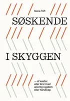 Søskende i skyggen af Nana Toft