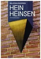 Billedhuggeren Hein Heinsen af Peter Borum, Mikkel Bogh, Else Marie Bukdahl og Carsten Juhl