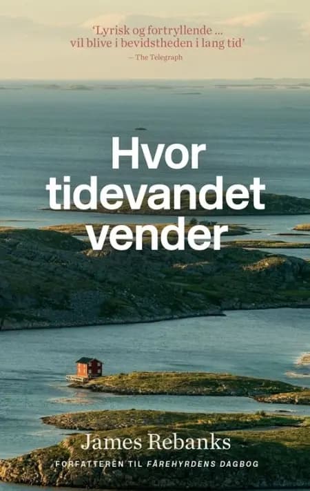 Hvor tidevandet vender af James Rebanks