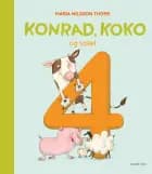 Konrad, Koko og tallet 4 af Maria Nilsson Thore