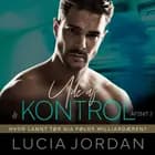Ude af kontrol - afsnit 3 af Lucia Jordan