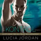 Ude af kontrol - afsnit 4 af Lucia Jordan