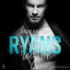 Ryans regler - En New York Ruthless novelle af Sadie Kincaid