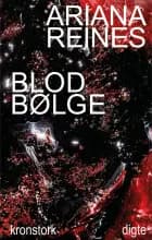 Blodbølge af Ariana Reines