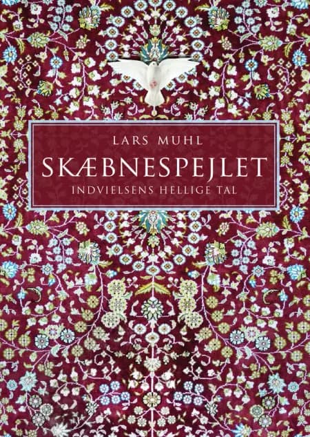 Skæbnespejlet - Indvielsens Hellige Tal af Lars Muhl