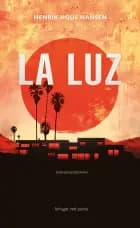 La Luz af Henrik Houe Hansen