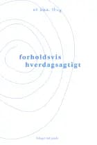 forholdsvis hverdagsagtigt af en blaa streg
