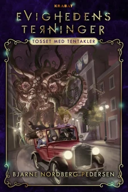 Tosset med tentakler af Bjarne Nordberg Pedersen