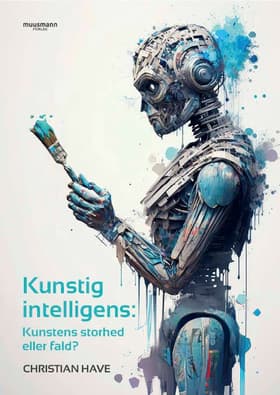 Kunstig intelligens af Christian Have