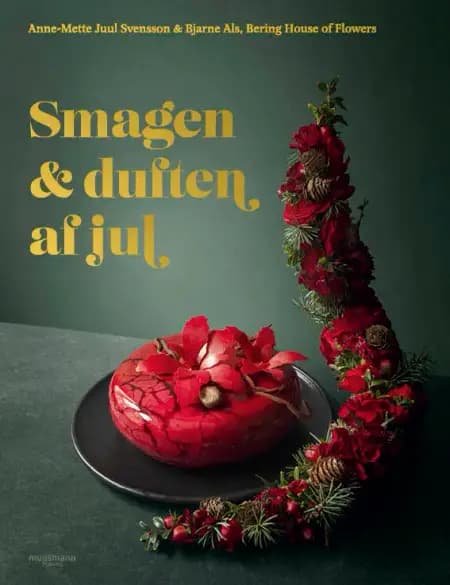 Smagen & duften af jul af Anne-Mette Juul Svensson